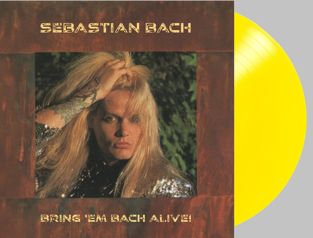 SEBASTIAN BACH - Bring 'Em Bach Alive (Translucent Blonde Yellow Vinyl/Limited Edition) (2Lp)