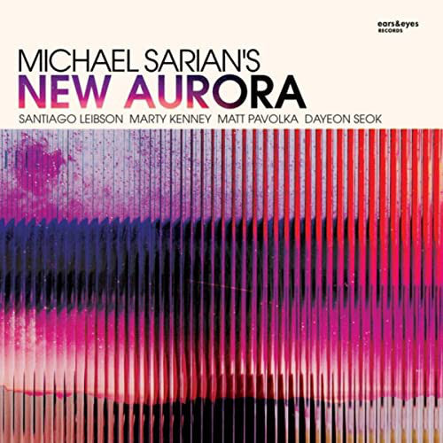 Michael Sarian : New Aurora (LP)