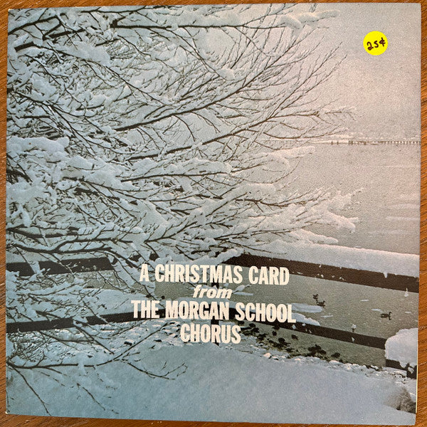 Morgan School Chorus : A Christmas Card From The Morgan School Chorus (LP)