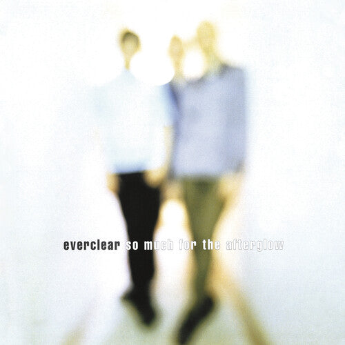 Everclear - So Much For The Afterglow: 25Th Anniversary Edition (180 Gram Vinyl, Gatefold Lp Jacket)