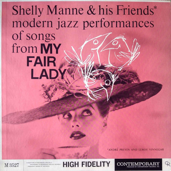 Shelly Manne & His Friends : Modern Jazz Performances Of Songs From My Fair Lady (LP, Album, Mono, RE, Col)