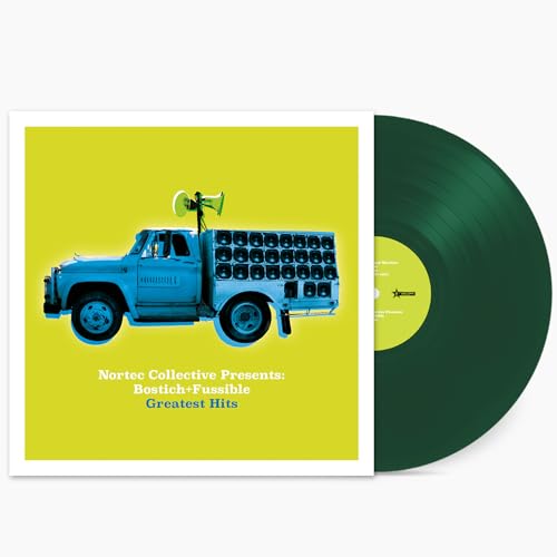 BOSTICH + FUSSIBLE - Nortec Collective Presents: Bostich + Fussible Greatest Hits