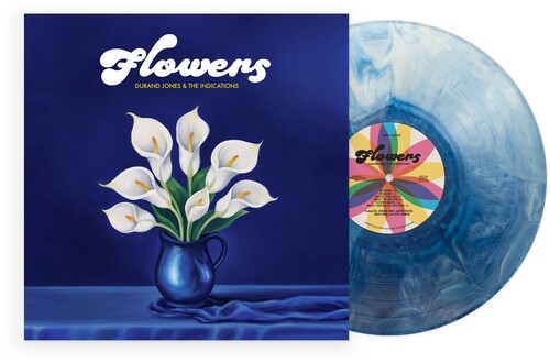 DURAND JONES & THE INDICATIONS - Flowers (Limited Edition, Blue Colored Vinyl)