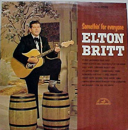 Elton Britt : Somethin' For Everyone (LP, Album)