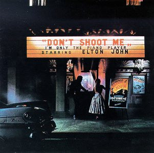 Elton John/Don't Shoot Me....レコードLP1973年 Elton John - Don't Shoot Me, I'm Only The Piano Player - Buy