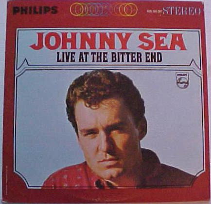 Johnny Sea : Live At The Bitter End (LP, Album)