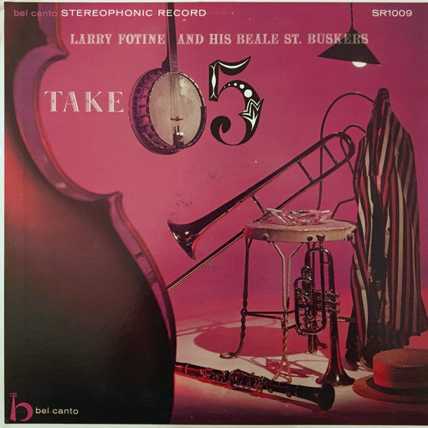 Larry Fotine And His Beale St. Buskers : Take 5 (LP, Blu)