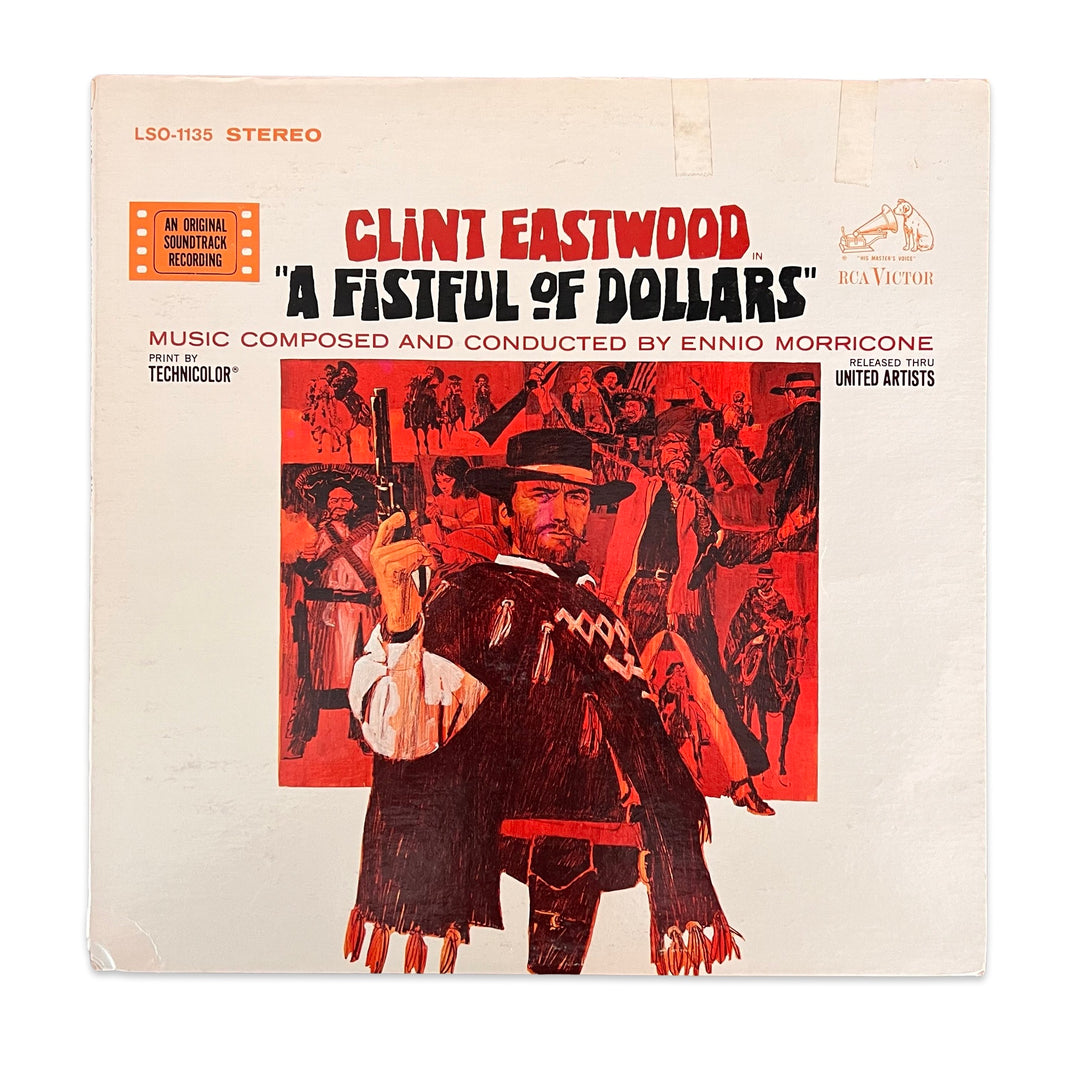 Ennio Morricone – A Fistful Of Dollars