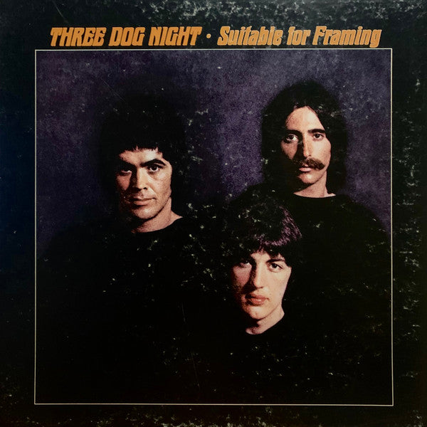Three Dog Night – Suitable For Framing (1969 Gatefold)