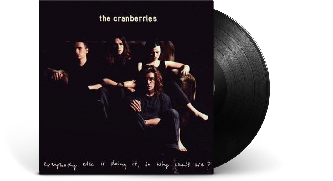 The Cranberries - Everybody Else Is Doing It, So Why Can't We? (25th Anniversary Edition, Remastered)