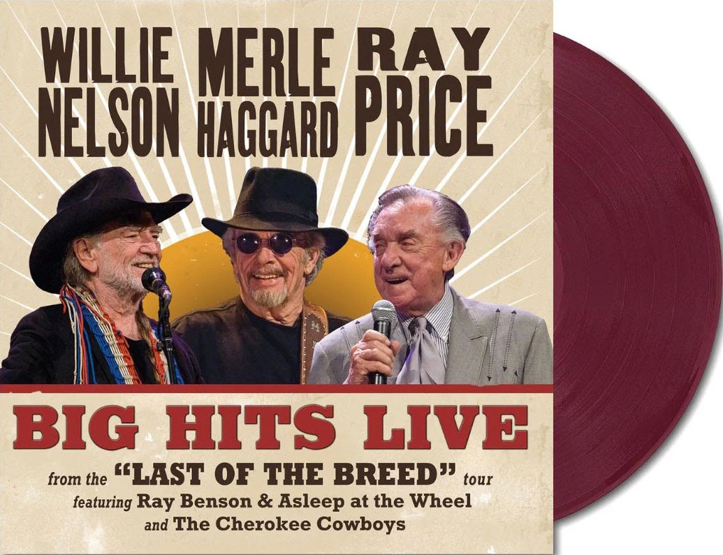 WILLIE NELSON, MERLE HAGGARD & RAY PRICE - Big Hits Live From The Last Of The Breed Tour (Indie Exclusive, Translucent Maroon Colored Vinyl)