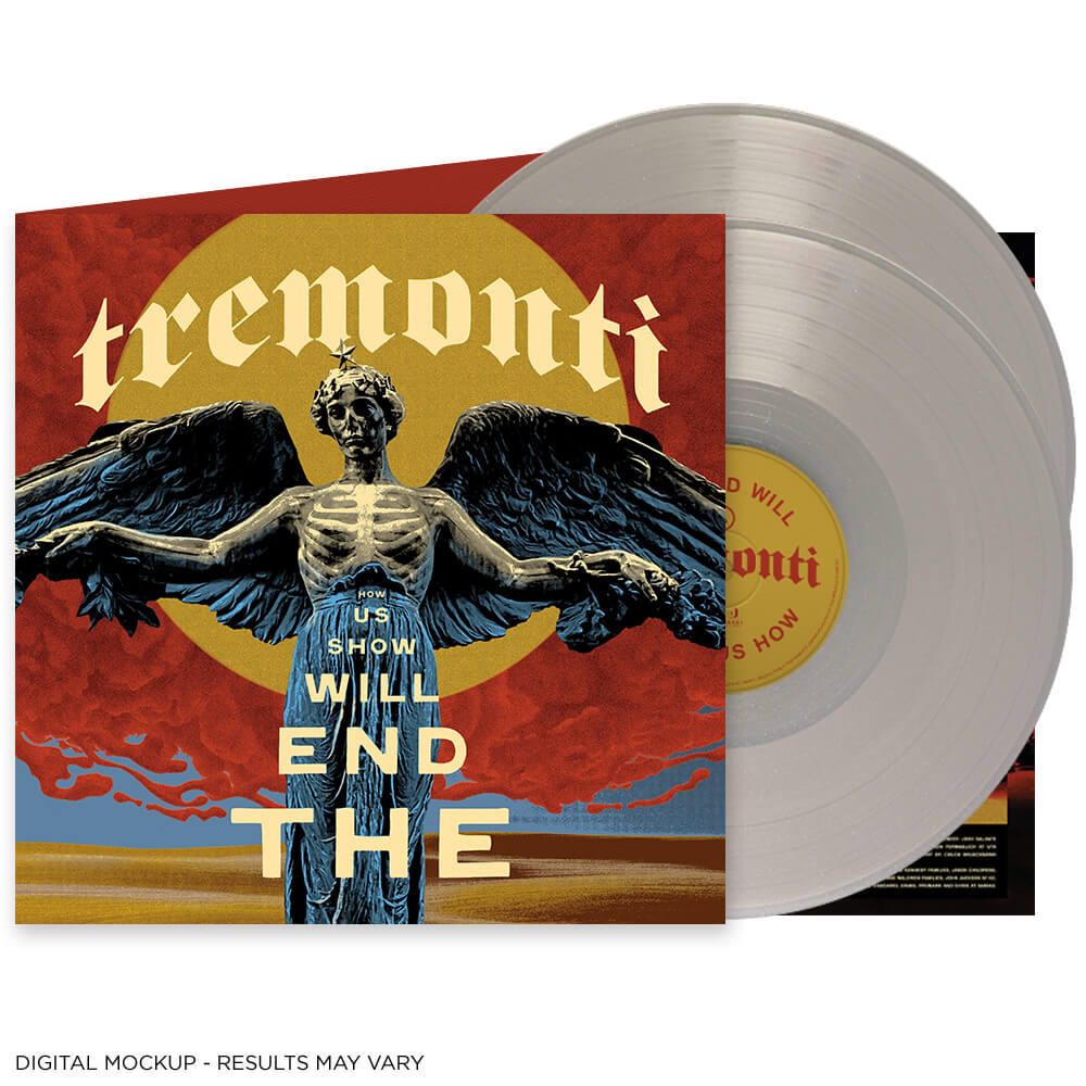 Tremonti - The End Will Show Us How (Indie Exclusive, "Cristallo" Clear Vinyl, Limited Edition)
