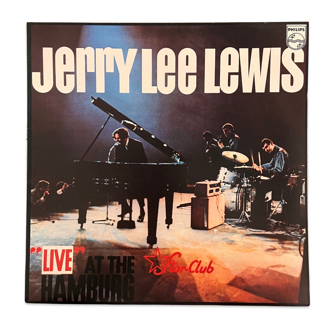 Jerry Lee Lewis And The Nashville Teens – "Live" At The Star-Club, Hamburg - 1980 UK