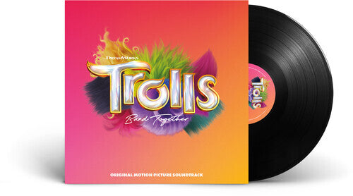 VARIOUS ARTISTS - Trolls: Band Together (Original Soundtrack) (150 Gram Vinyl)