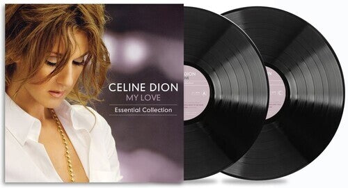 CELINE DION - My Love Essential Collection (180 Gram Vinyl) (2 Lp's)