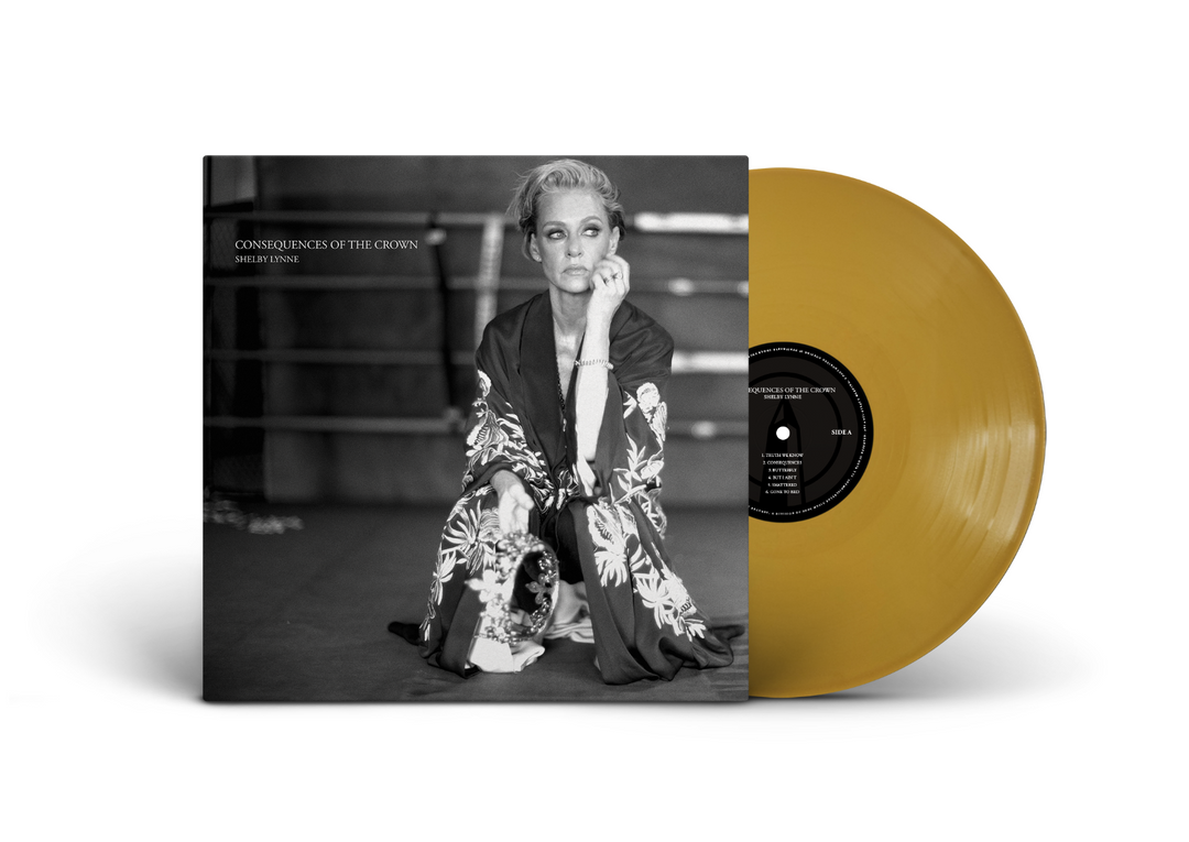 SHELBY LYNNE - Consequences Of The Crown (Colored Vinyl, Gold, 150 Gram Vinyl, Gatefold LP Jacket)