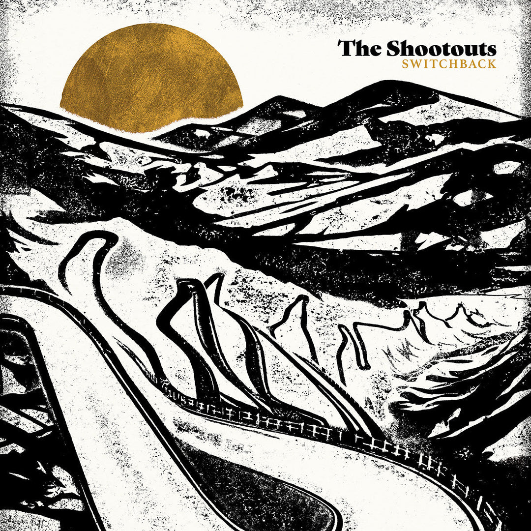 THE SHOOTOUTS - Switchback (Exclusive Opaque Gold/Black Swirl Vinyl)