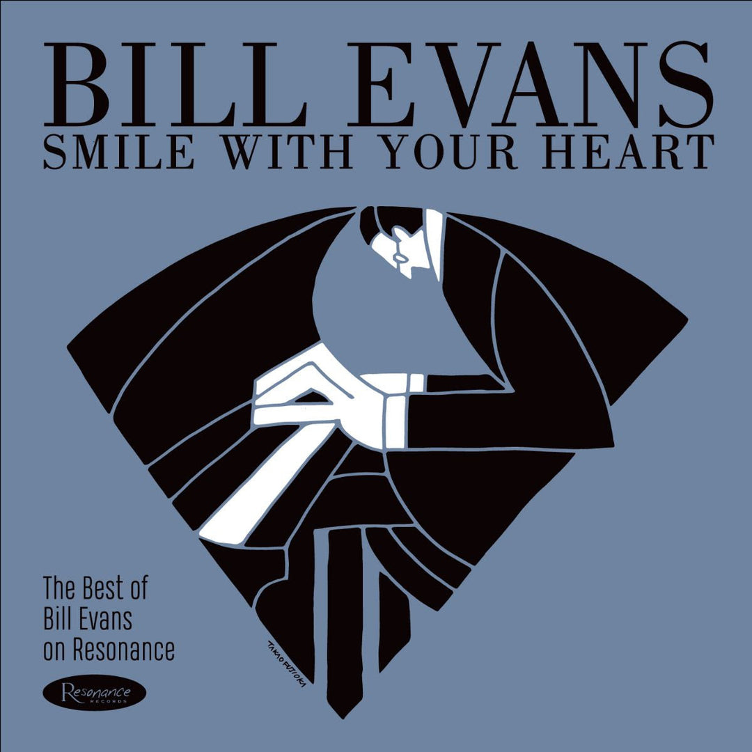 Bill Evans - Smile With Your Heart: The Best Of Bill Evans On Resonance (Indie Exclusive, 180 Gram Vinyl)