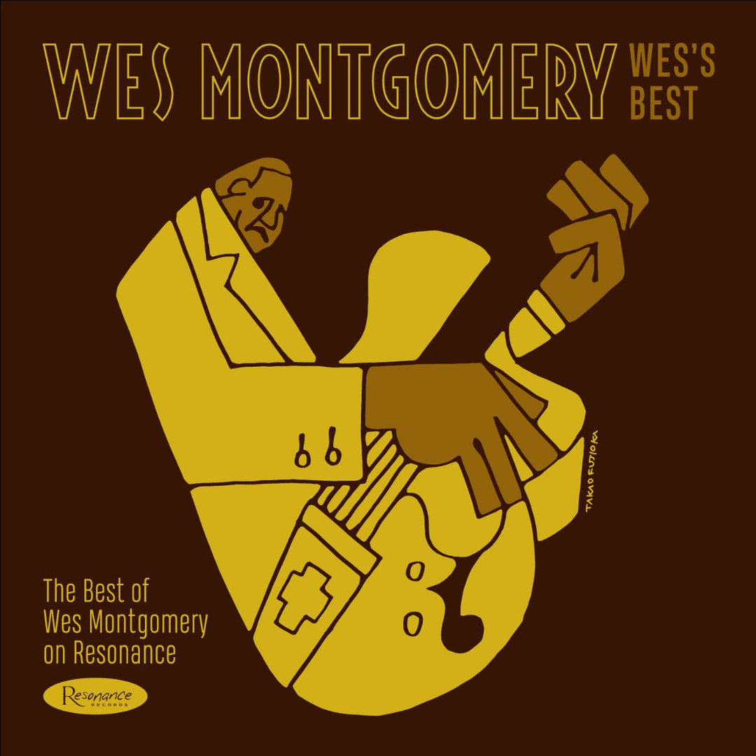 Wes Montgomery - Wes’s Best: The Best of Wes Montgomery on Resonance (Indie Exclusive, 180 Gram Vinyl)