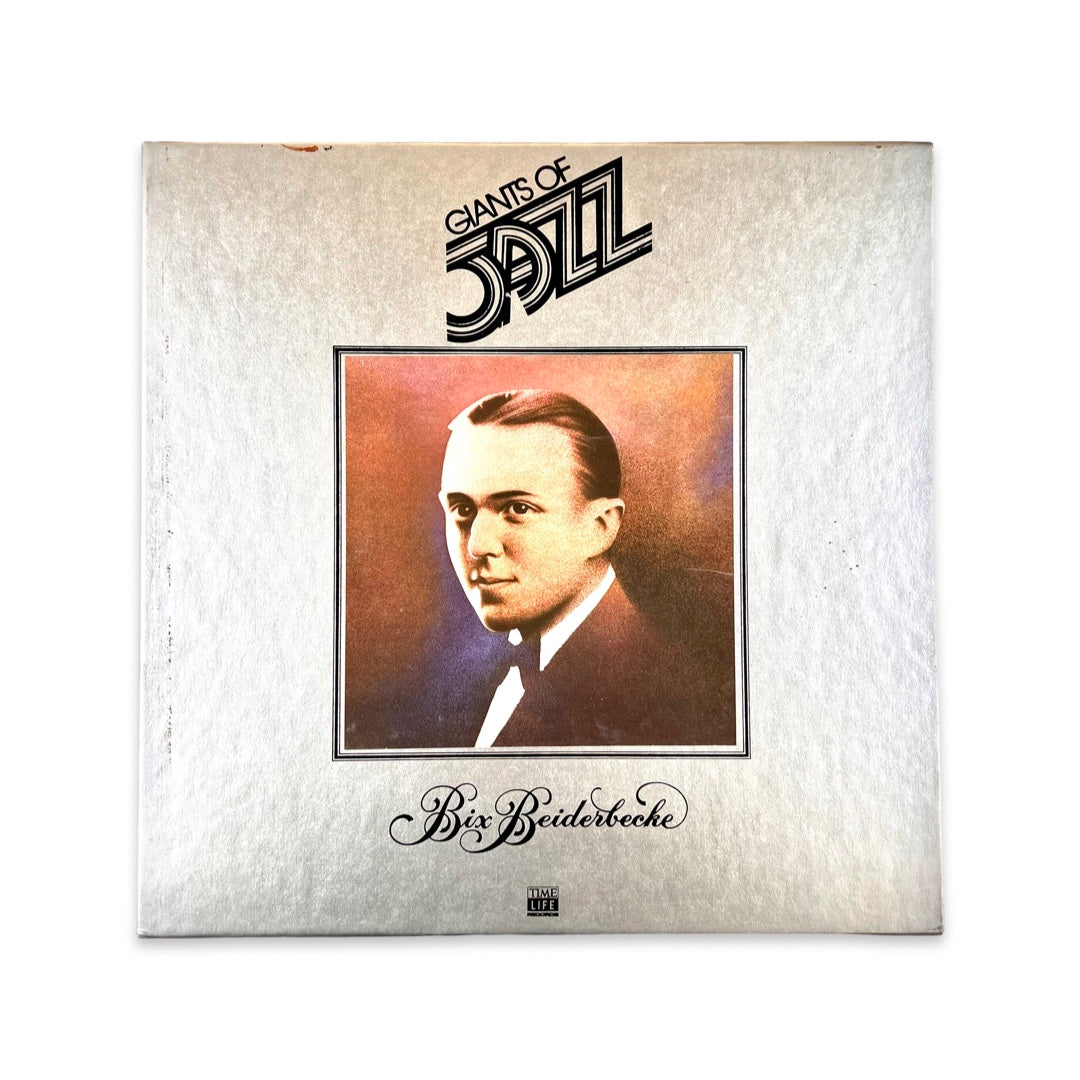 Bix Beiderbecke - Giants Of Jazz: Bix Beiderbecke