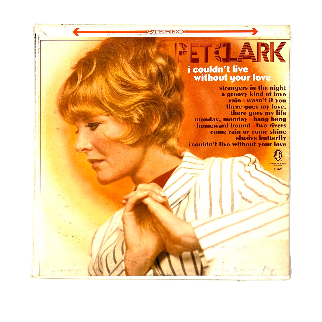 Petula Clark - I Couldn't Live Without Your Love