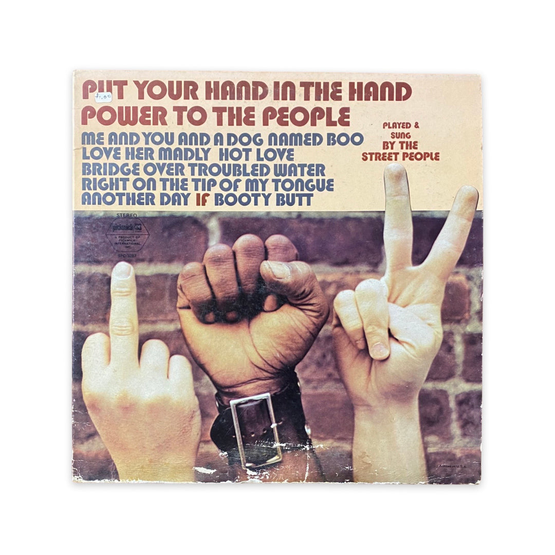 The Street People - Put Your Hand In The Hand