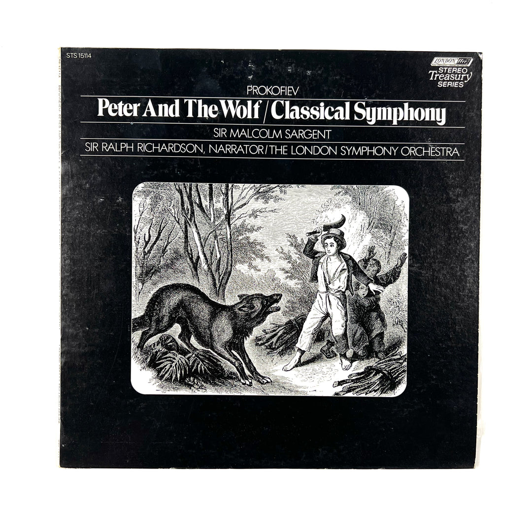 Sergei Prokofiev, Sir Malcolm Sargent, The London Symphony Orchestra, Ralph Richardson - Peter And The Wolf / Classical Symphony