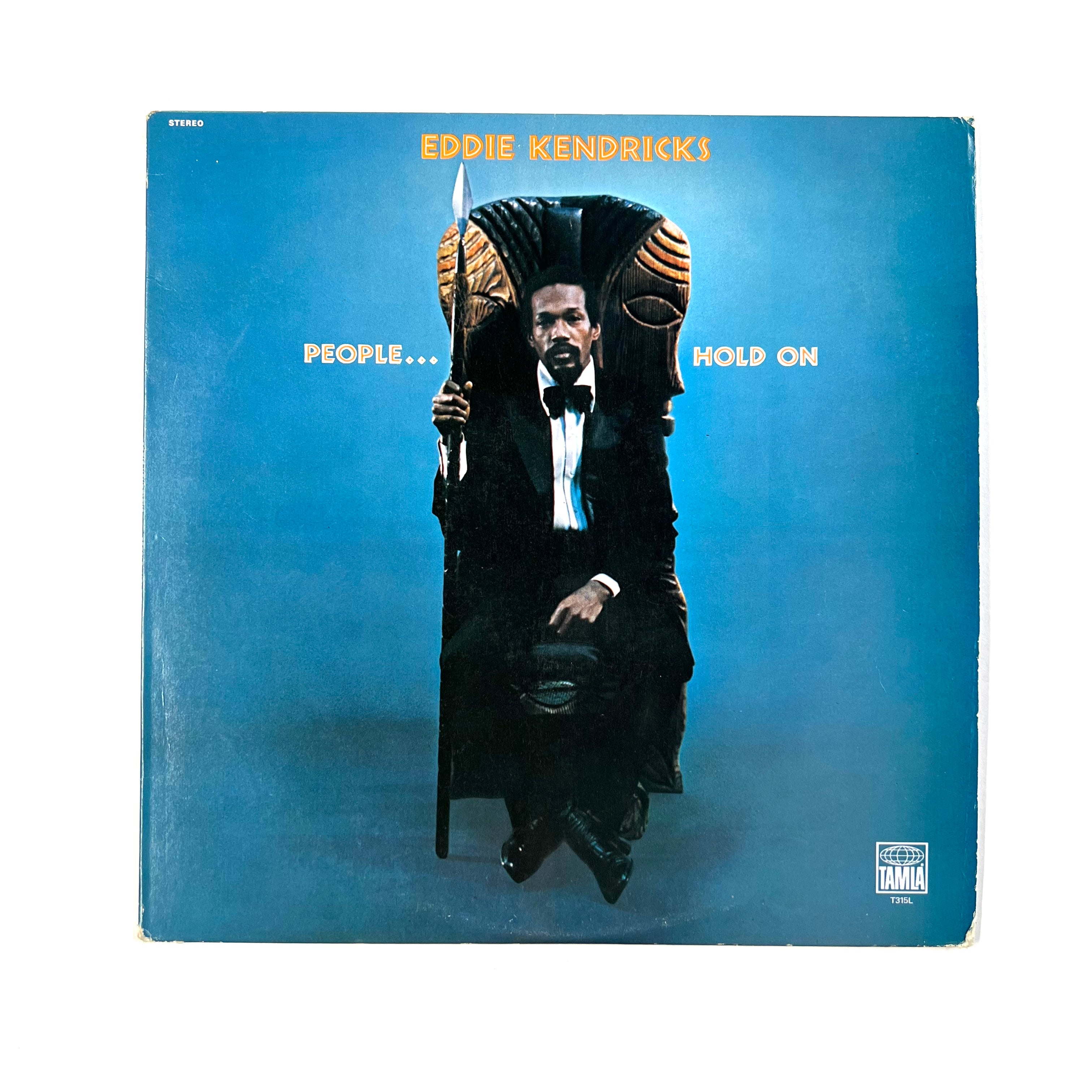 Eddie Kendricks - People...Hold On