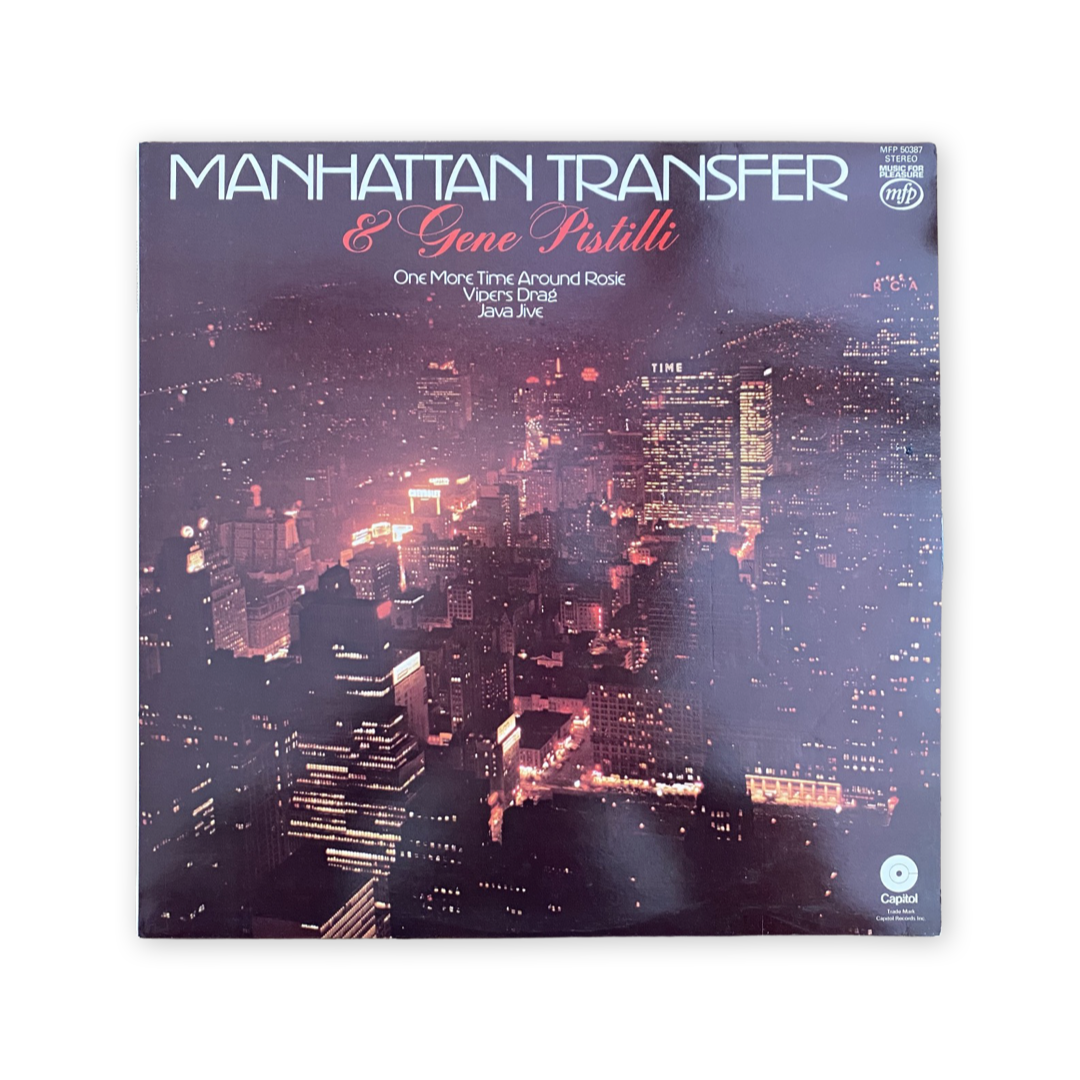 The Manhattan Transfer & Eugene Pistilli - Manhattan Transfer And Gene Pistilli