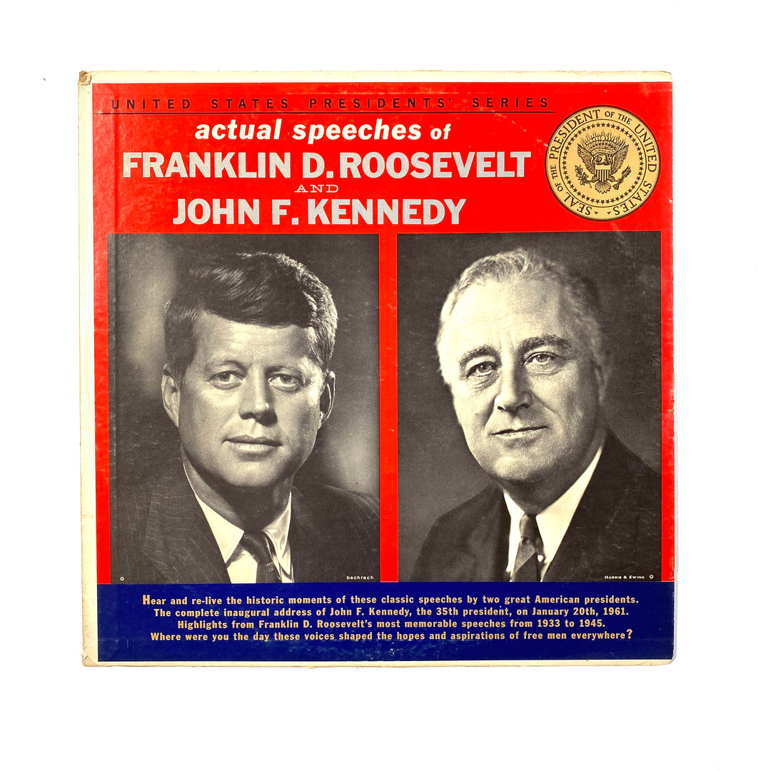Franklin D. Roosevelt / John F. Kennedy - Actual Speeches Of Franklin D. Roosevelt And John F. Kennedy