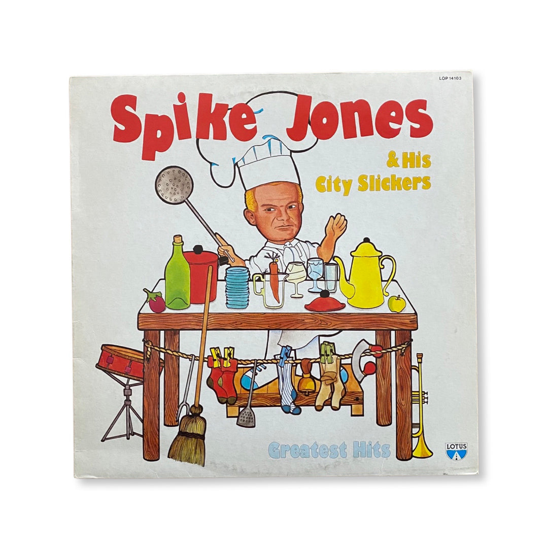 Spike Jones And His City Slickers - Greatest Hits