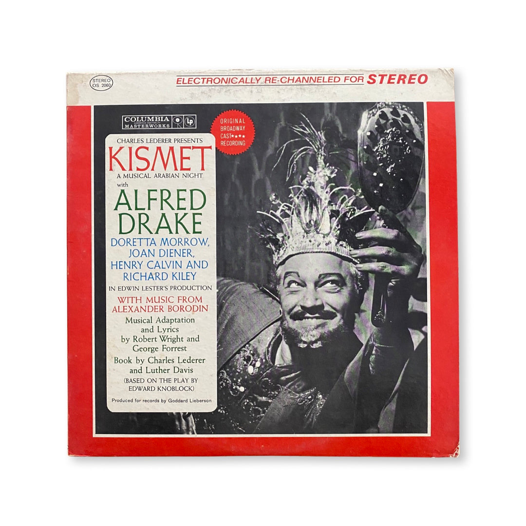 Alfred Drake & The Kismet Original Broadway Cast - Kismet