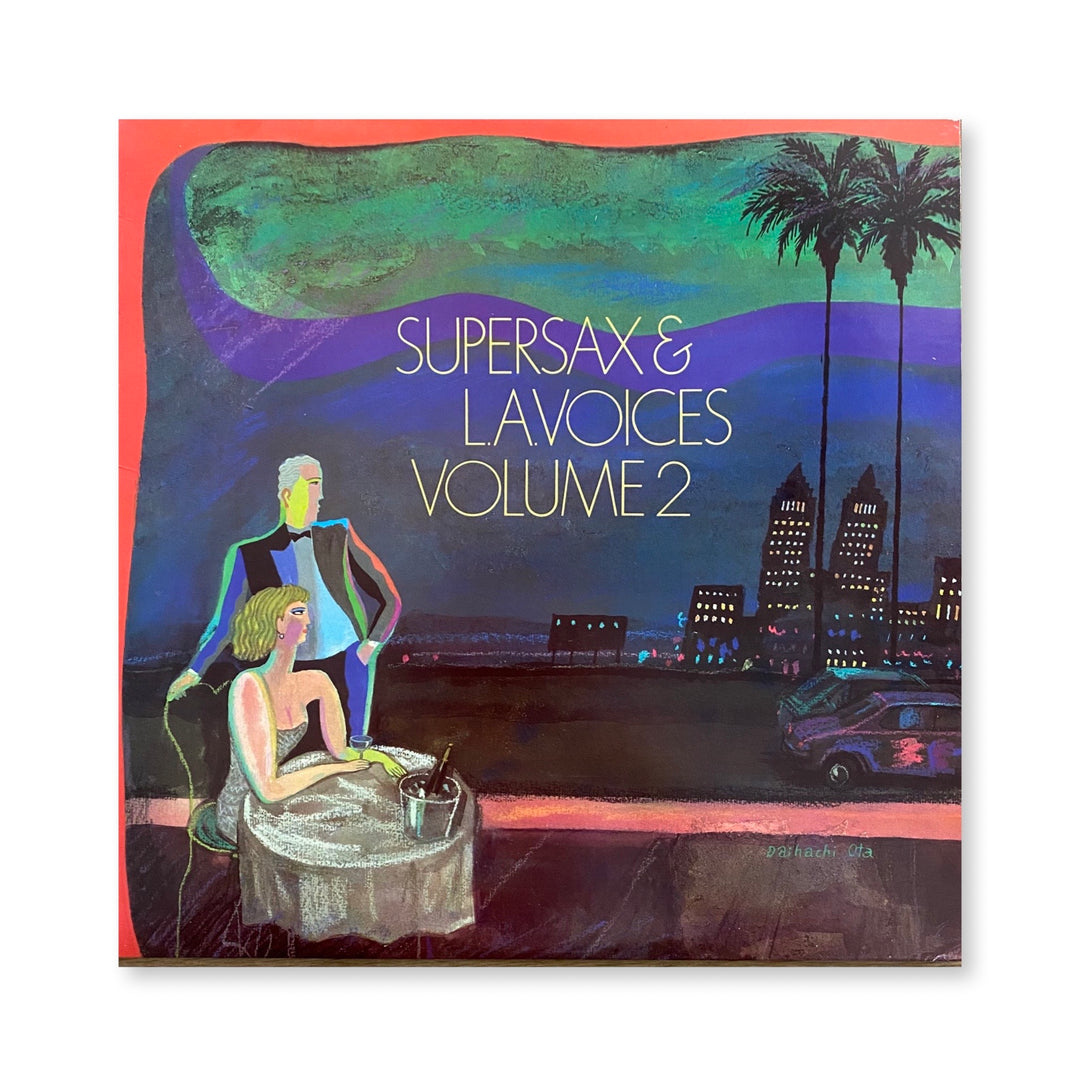 Supersax & L. A. Voices - Supersax & L.A. Voices Volume 2