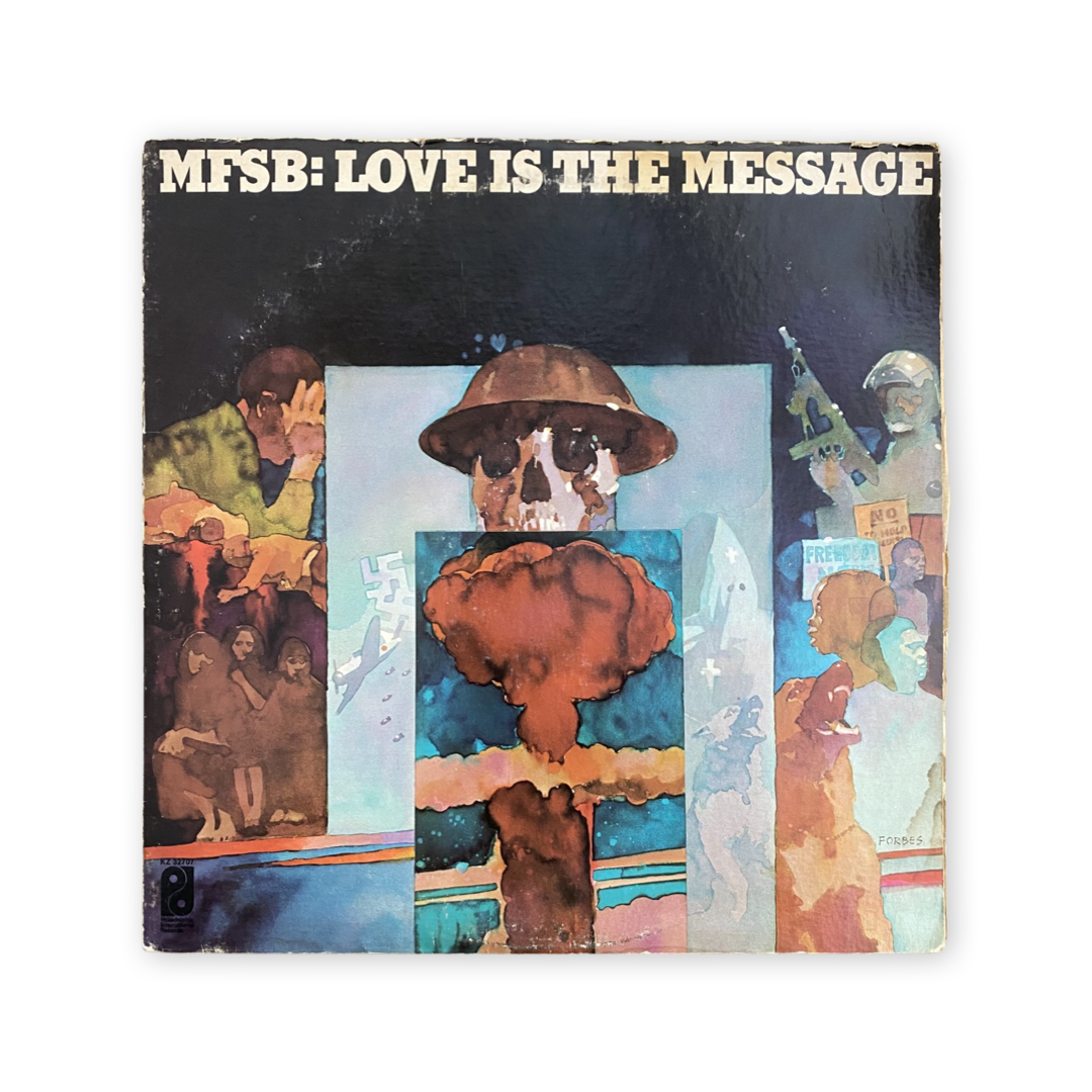 MFSB - Love Is The Message