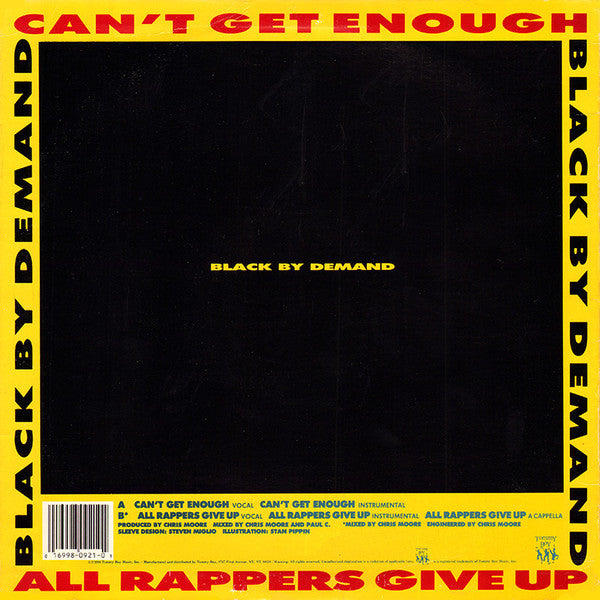 Black By Demand : Can't Get Enough / All Rappers Give Up (12")