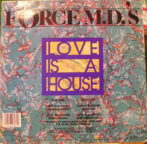 Force M.D.'s* : Love Is A House (12")
