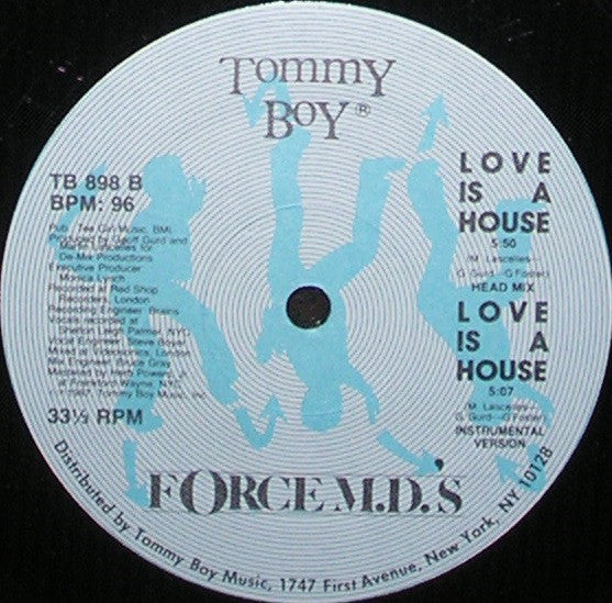 Force M.D.'s* : Love Is A House (12")