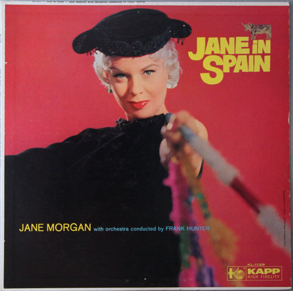 Jane Morgan With Orchestra Conducted By Frank Hunter (2) : Jane In Spain (LP, Album, Mono, RP, All)