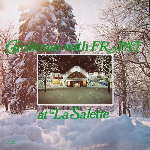 Father Pat : Christmas With Fr. Pat At LaSalette (LP, Album)