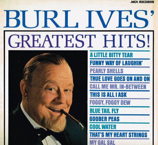 Burl Ives : Burl Ives' Greatest Hits (LP, Comp)