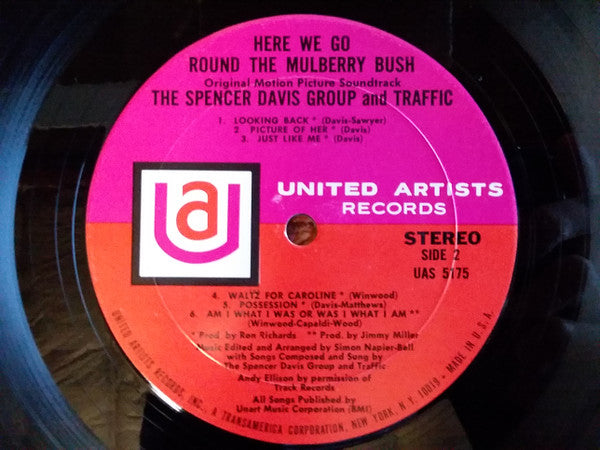 The Spencer Davis Group And Traffic : Here We Go 'Round The Mulberry Bush (Original Motion Picture Soundtrack) (LP, Album, Mon)