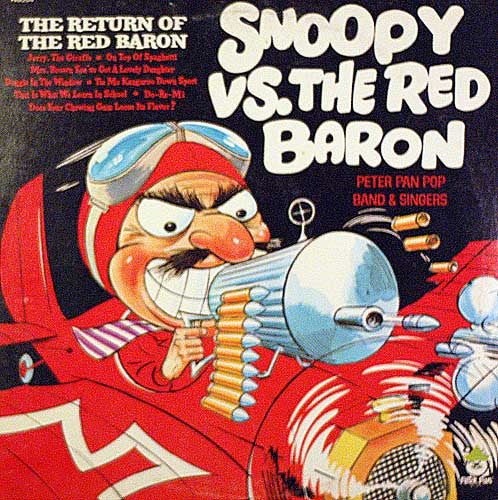 Peter Pan Pop Band & Singers : Snoopy Vs. The Red Baron (LP, Album)