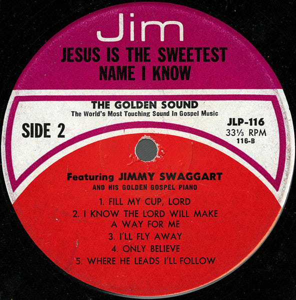 Jimmy Swaggart : Jesus Is The Sweetest Name I Know (LP)