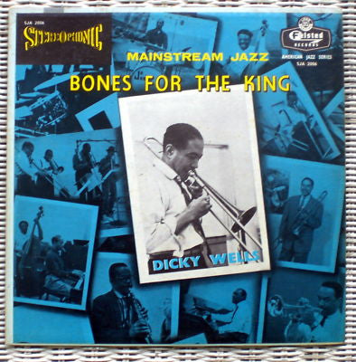 Dickie Wells : Bones For The King (LP)