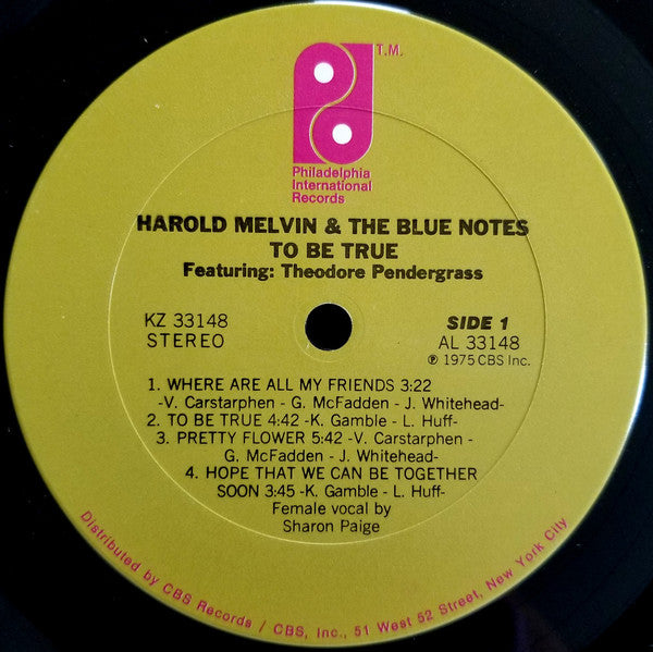 Harold Melvin & The Blue Notes* Featuring Theodore Pendergrass* : To Be True (LP, Album, Pit)