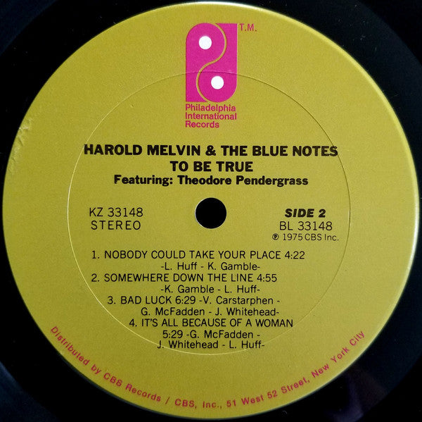 Harold Melvin & The Blue Notes* Featuring Theodore Pendergrass* : To Be True (LP, Album, Pit)