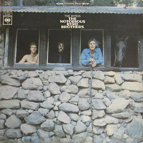 The Byrds : The Notorious Byrd Brothers (LP, Album, RP)