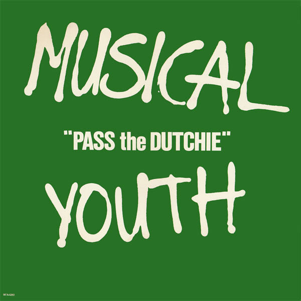 Musical Youth : Pass The Dutchie (12")