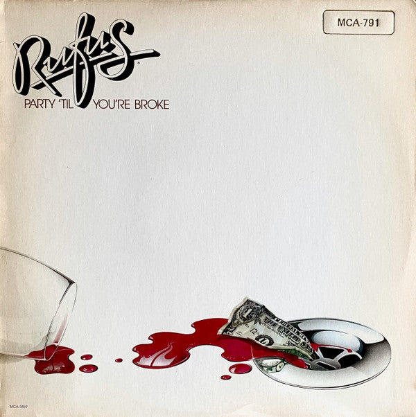 Rufus : Party 'Til You're Broke (LP, Album, Glo)