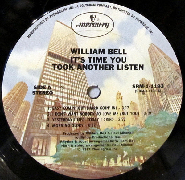 William Bell : It's Time You Took Another Listen (LP, Album, Ter)